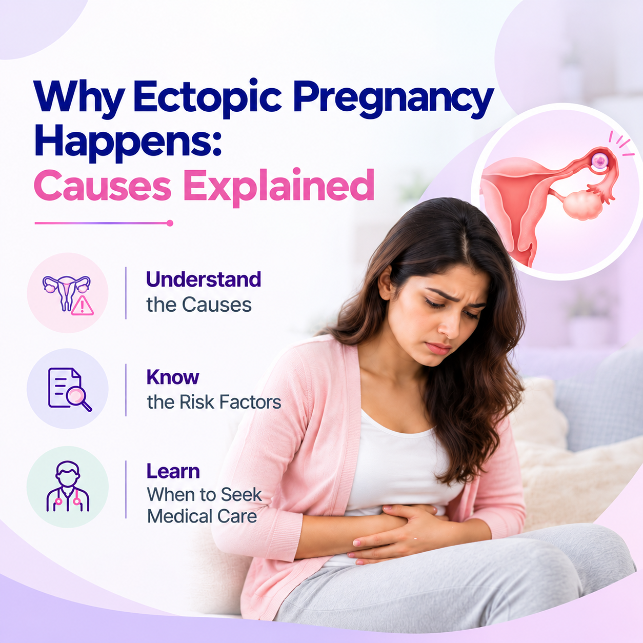 Ectopic Pregnancy Causes: Risk Factors and Warning Signs