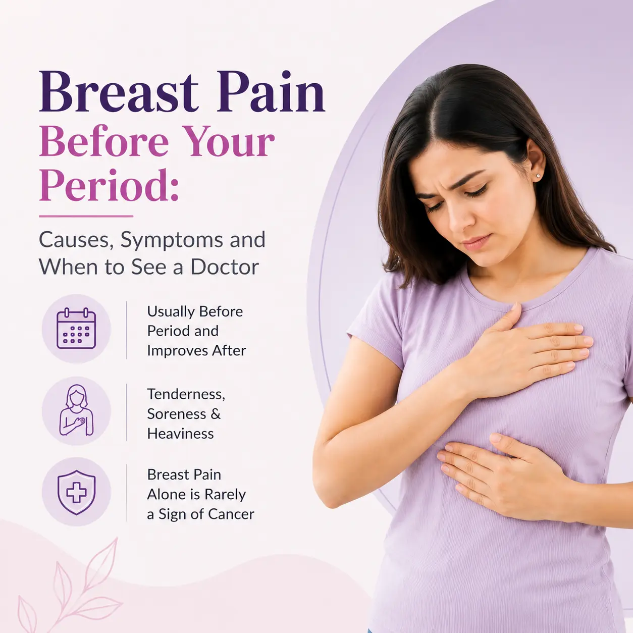 Breast Pain Before Your Period: Causes, Symptoms and When to See a Doctor